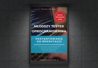 Bezpłatny PDF: „Młodszy tester oprogramowania – przygotowanie do rekrutacji” (edycja 2, 2026)
